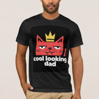 Cool aussehender Vater T-Shirt