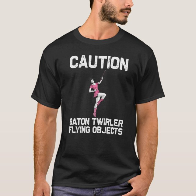 Cool Baton Twirling For Women Girls Twirler Majore T-Shirt (Vorderseite)
