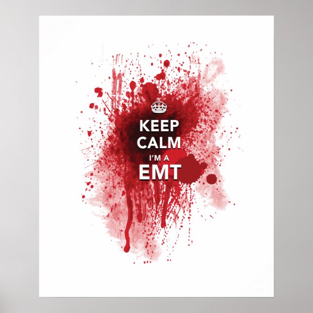 Cool "Behalt Calm I'm a EMT" Witziges Poster (Vorne)