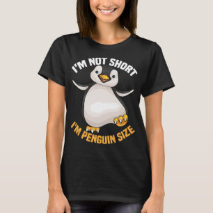 Cool bin ich nicht Kurz, ich bin Pinguin Size Funn T-Shirt