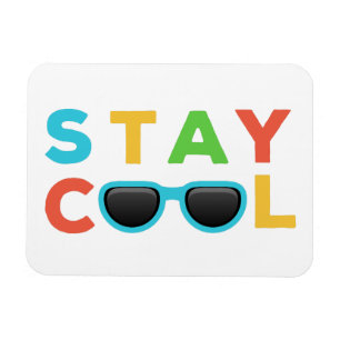 Cool bleibe Funny Colorful Magnet