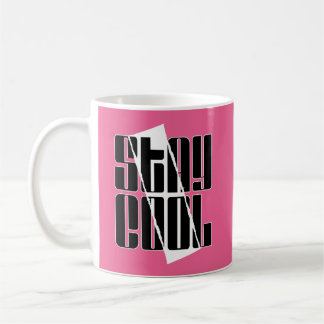 Cool bleibe kaffeetasse
