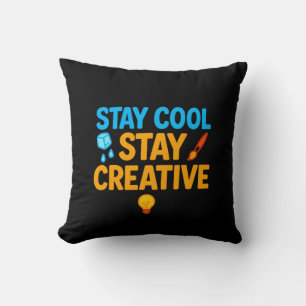 Cool Bleibe, kreativ dekoratives Kissen -