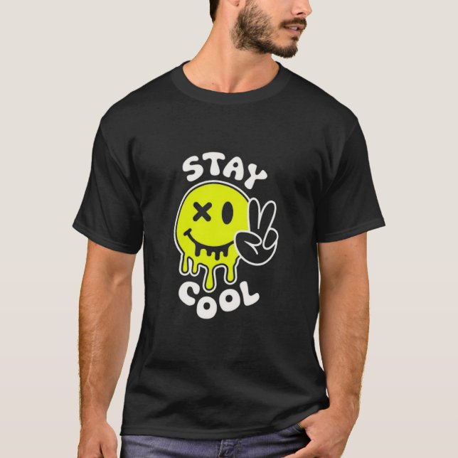 cool bleibe T-Shirt (Vorderseite)