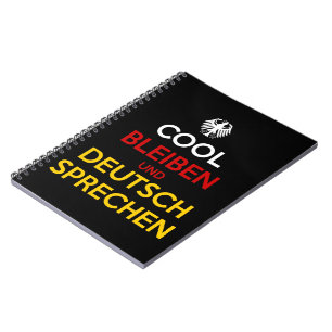 Cool bleiben und Deutsch sprechen Notizblock