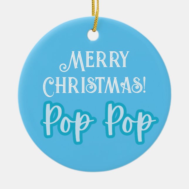 Cool Blue Typografie Frohe Weihnachts-Pop Pop Keramik Ornament (Vorne)