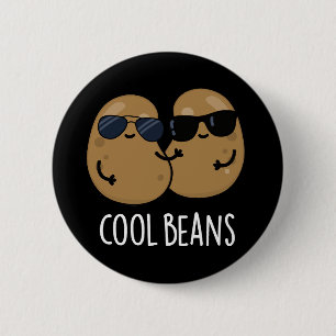 Cool Bohnen Funny Veggie Legume Pub Dark BG Button