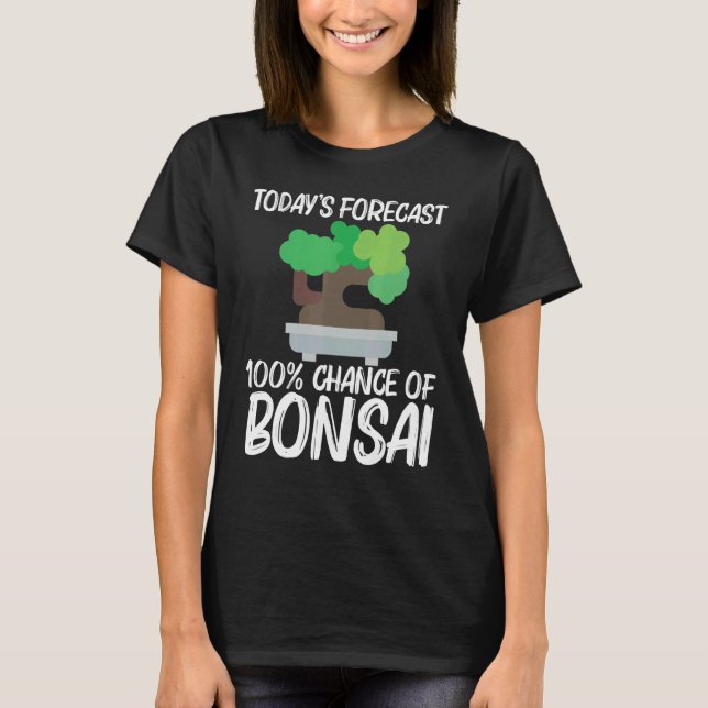 Cool Bonsai For Men Women Tree Plant Garden  1 T-Shirt (Vorderseite)