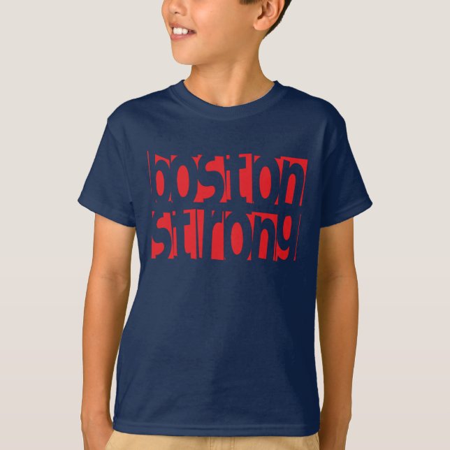 Cool Boston Strong T-Shirt (Vorderseite)