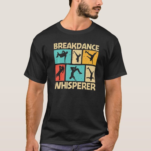 Cool Breakdance For Men Women Breakdancer Breakdan T-Shirt (Vorderseite)