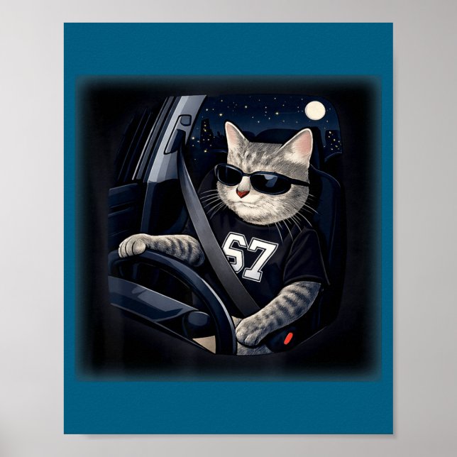 Cool Cat Driving 67 Sungles Funny For Men Women Ki Poster (Vorne)