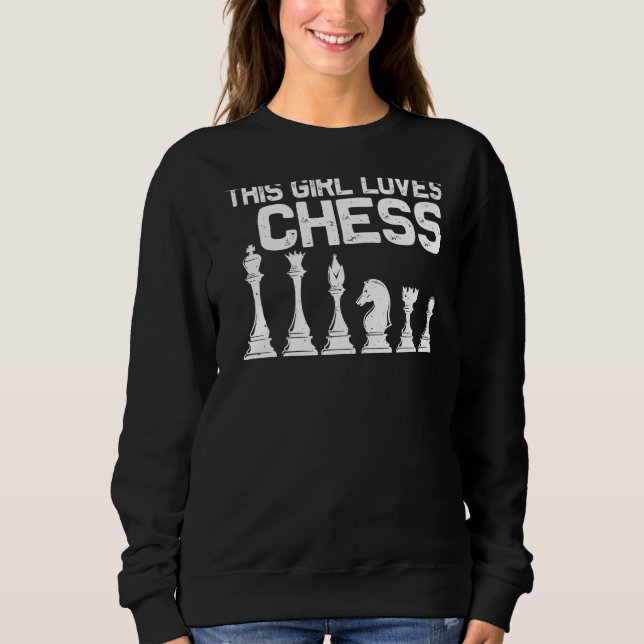 Cool Chess For Girls Kids Board Game Chess Players Sweatshirt (Vorderseite)