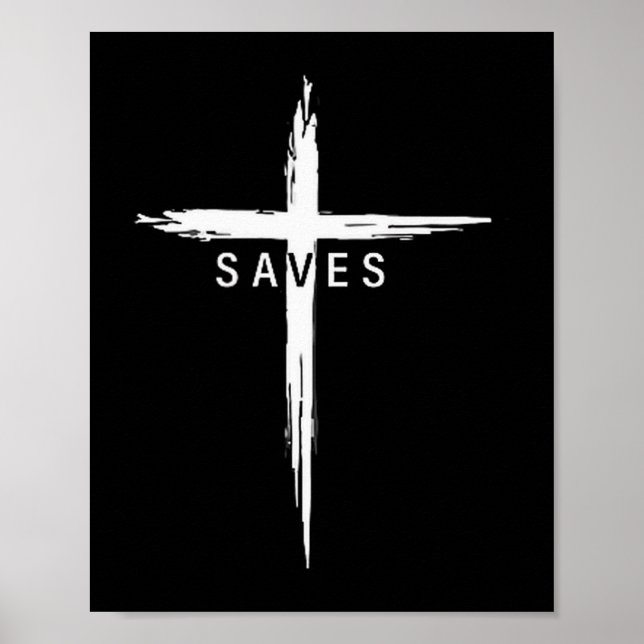 Cool Christian Cross Jesus Saves Men Women Graphic Poster (Vorne)