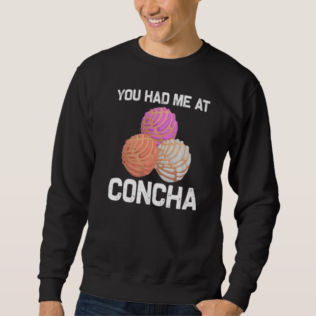 Cool Concha For Men Women Pan Dulce Latin Mexican  Sweatshirt (Vorderseite)