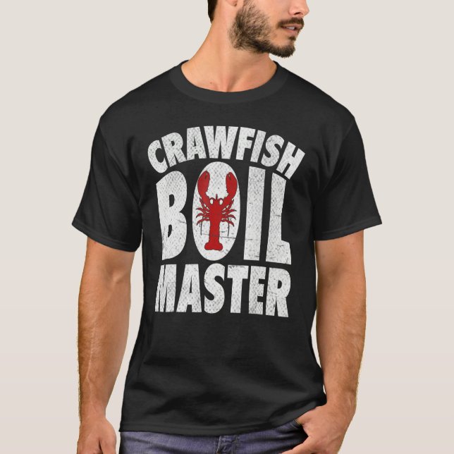 Cool Crawfish Boil For Men Women Crawfish Seafood  T-Shirt (Vorderseite)