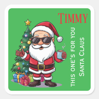 Cool Custom From Santa Claus Christmas Gift Square Quadratischer Aufkleber
