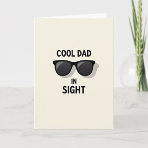 Cool Dad In Sicht Vatertagskarte Karte