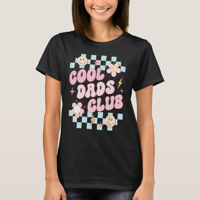 Cool Dads Club, Happy Father's Day T-Shirt (Vorderseite)