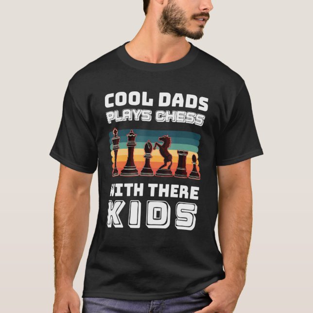Cool Dads plays chess with there Kids  Chess Playe T-Shirt (Vorderseite)