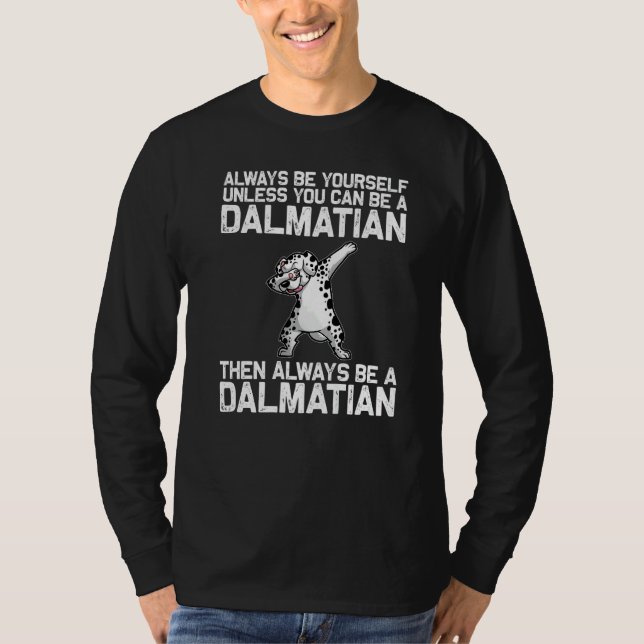 Cool Dalmatian For Men Women Dalmatians Hip Hop Da T-Shirt (Vorderseite)