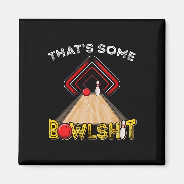 Cool, das ist etwas Bowl Funny Bowling Geschenk Mä Magnet (Vorne)