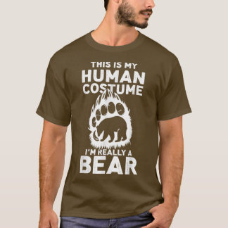 Cool, das ist mein menschliches Kostüm, ich bin wi T-Shirt
