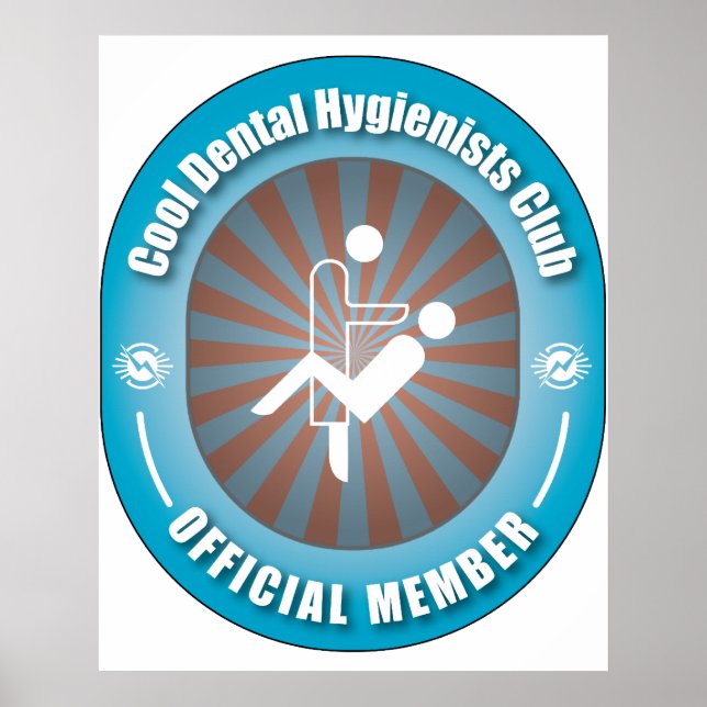 Cool Dental Hygienists Club Poster (Vorne)
