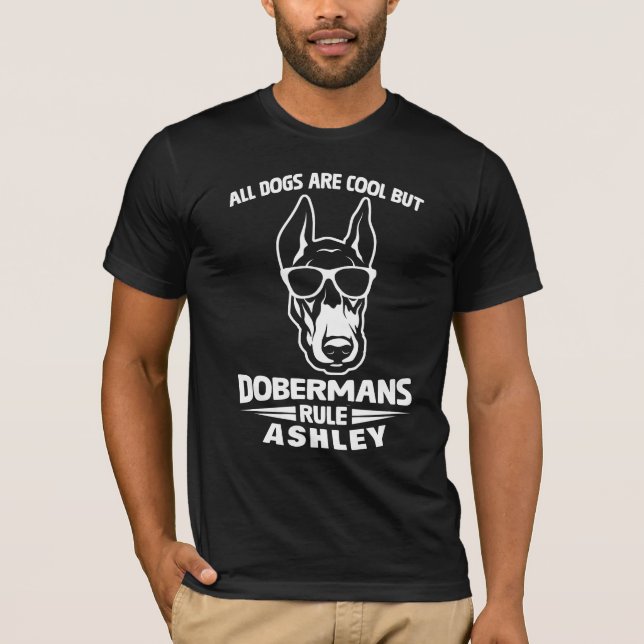 Cool Doberman Rule Dog T-Shirt (Vorderseite)