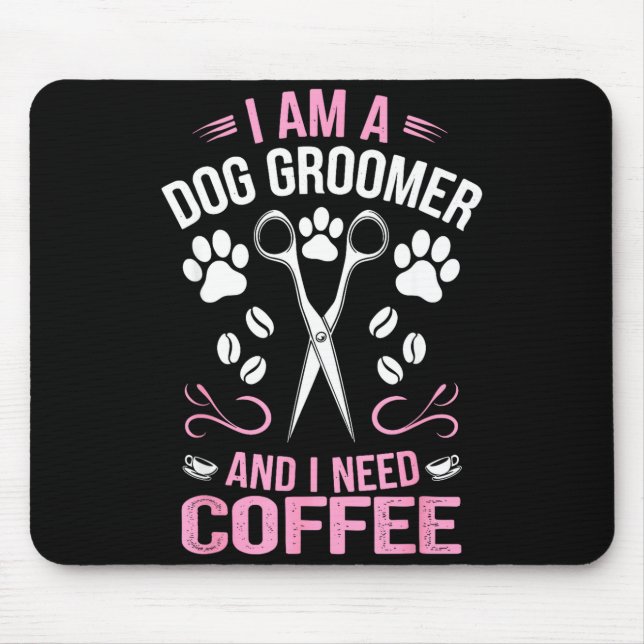 Cool Dog Groomer Art For Men Women Dog Grooming Pe Mousepad (Vorne)