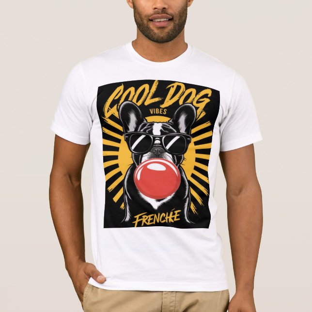Cool Dog Vibes - Frenchie Style T-Shirt (Vorderseite)