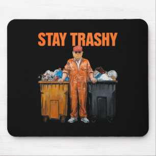 Cool Donald Trump Garge Bleibe Trashy Funny Mega T Mousepad