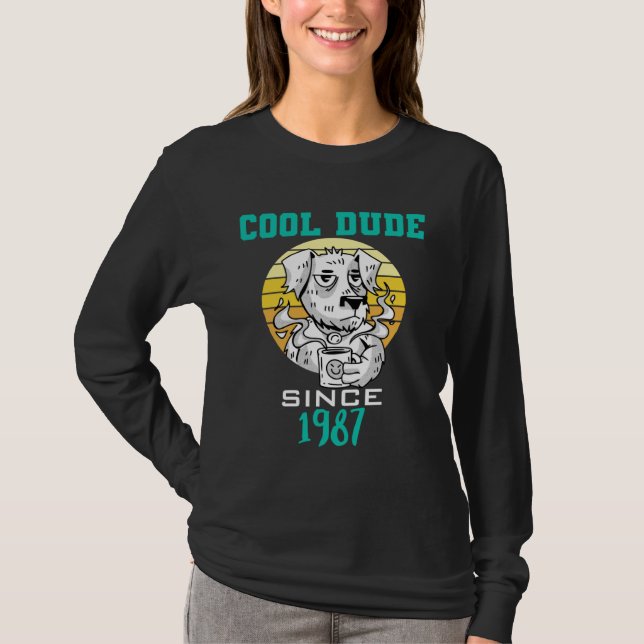 Cool dude since 1987 T-Shirt (Vorderseite)