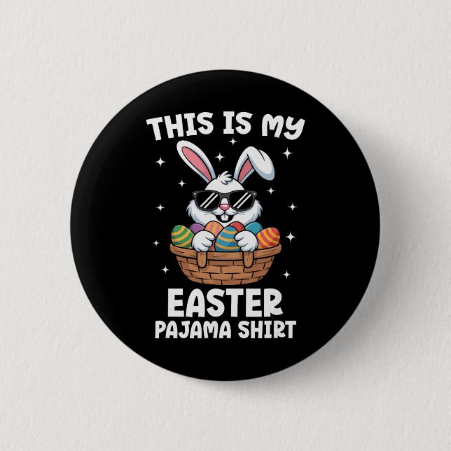 Cool Easter Egg Sket Bunny This Is My Easter Pajam Button (Vorderseite)