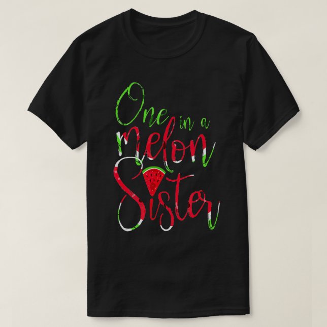 Cool eines in einem Melon Sister Watermelon Sommer T-Shirt (Design vorne)
