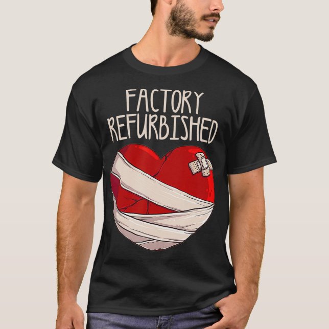 Cool Factory Refurbished Heart Funny Open Heart Su T-Shirt (Vorderseite)