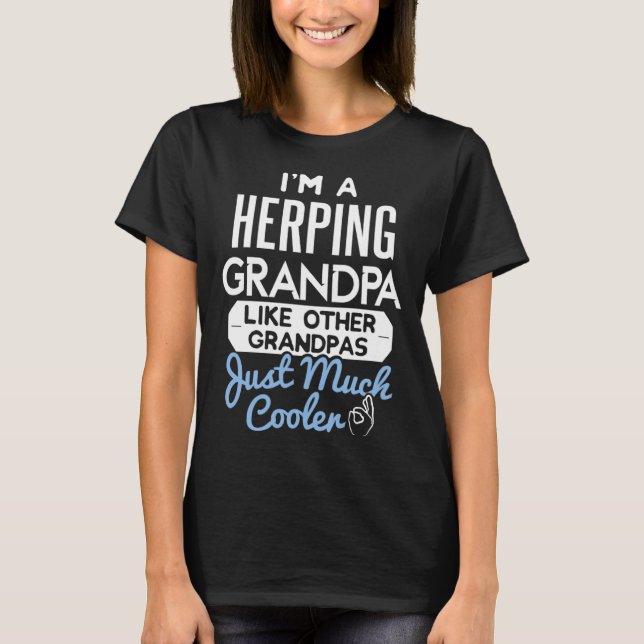 Cool Fathers Day T-Shirt Herping Grandpa (Vorderseite)