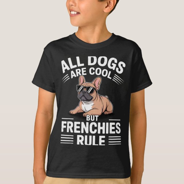 Cool French Bulldog Art For Men Women Kids Frenchi T-Shirt (Vorderseite)