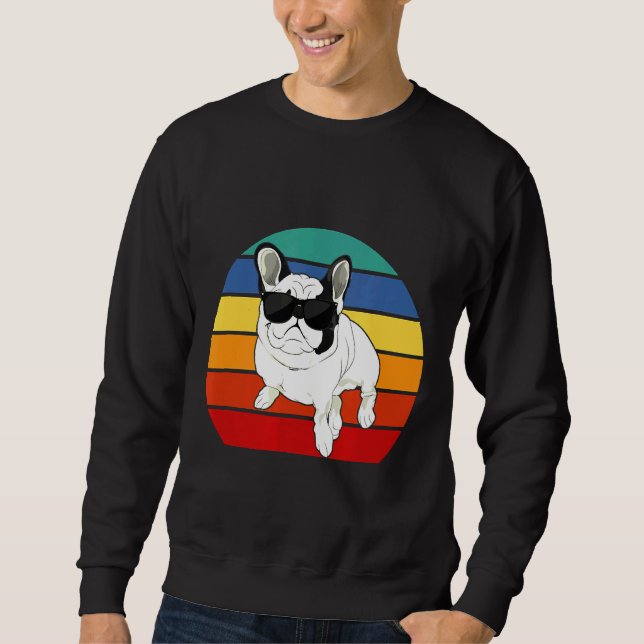 Cool Frenchie Dog French Bulldog Sweatshirt (Vorderseite)