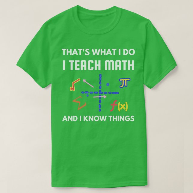 Cool für Mathematiklehrer, dass ich Mat lehre T-Shirt (Design vorne)
