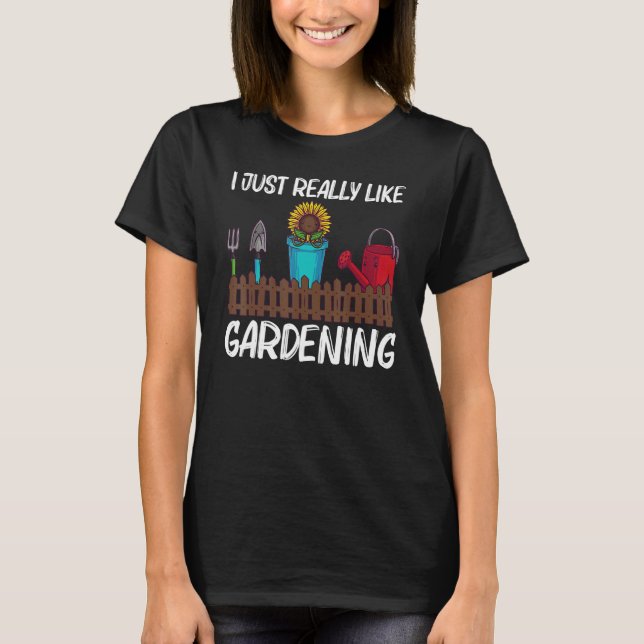 Cool Gardening For Men Women Gardener Garden   T-Shirt (Vorderseite)