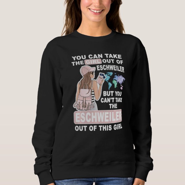 Cool Girl from Eschweiler City  Proud Eschweiler G Sweatshirt (Vorderseite)