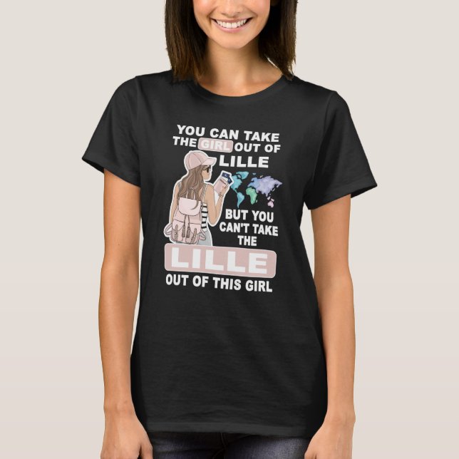 Cool Girl from Lille City Proud Lille Girl T-Shirt (Vorderseite)