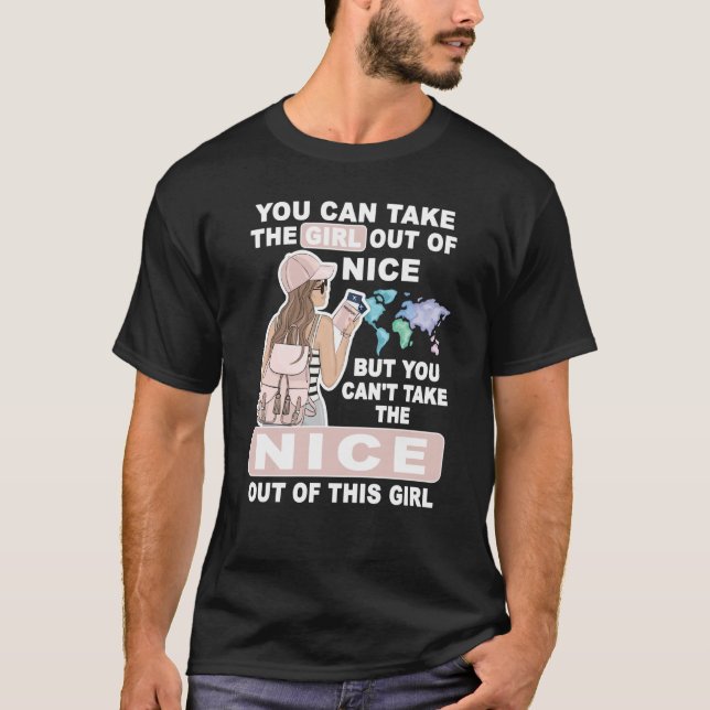 Cool Girl from Nice City Proud Nice Girl T-Shirt (Vorderseite)