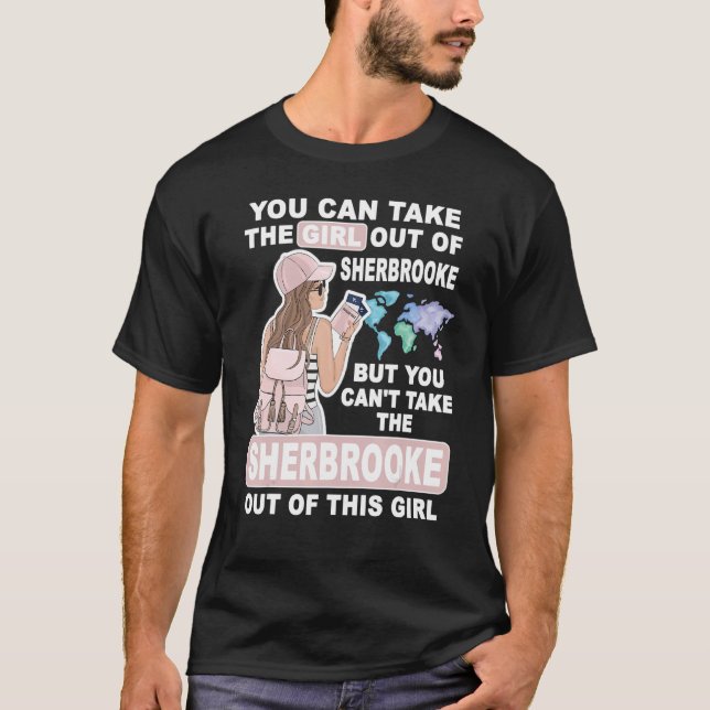 Cool Girl from Sherbrooke City  Proud Sherbrooke G T-Shirt (Vorderseite)