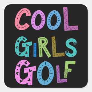 Cool Girls Golf Golfspielen Lover Sport Damen Kind Quadratischer Aufkleber