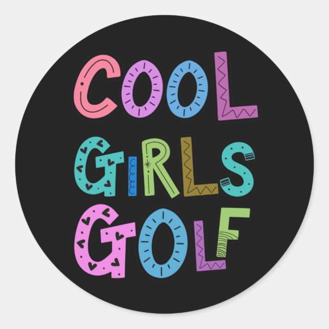Cool Girls Golf Golfspielen Lover Sport Damen Kind Runder Aufkleber (Vorderseite)