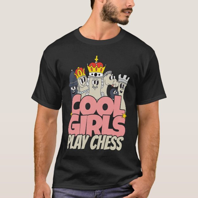 Cool girls play chess   chess saying chess player T-Shirt (Vorderseite)