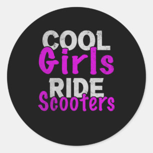 Cool Girls Ride Scooter Runder Aufkleber