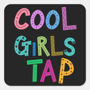 Cool Girls Stach Tanztänzerin Frauen Kinder Quadratischer Aufkleber