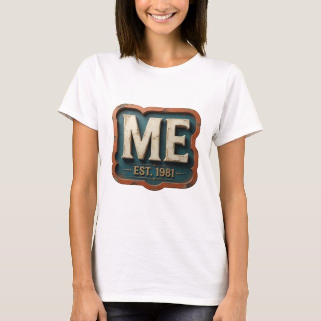 Cool Gold ME EST 1981 Custom-Design T-Shirt (Vorderseite)